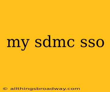 my sdmc sso